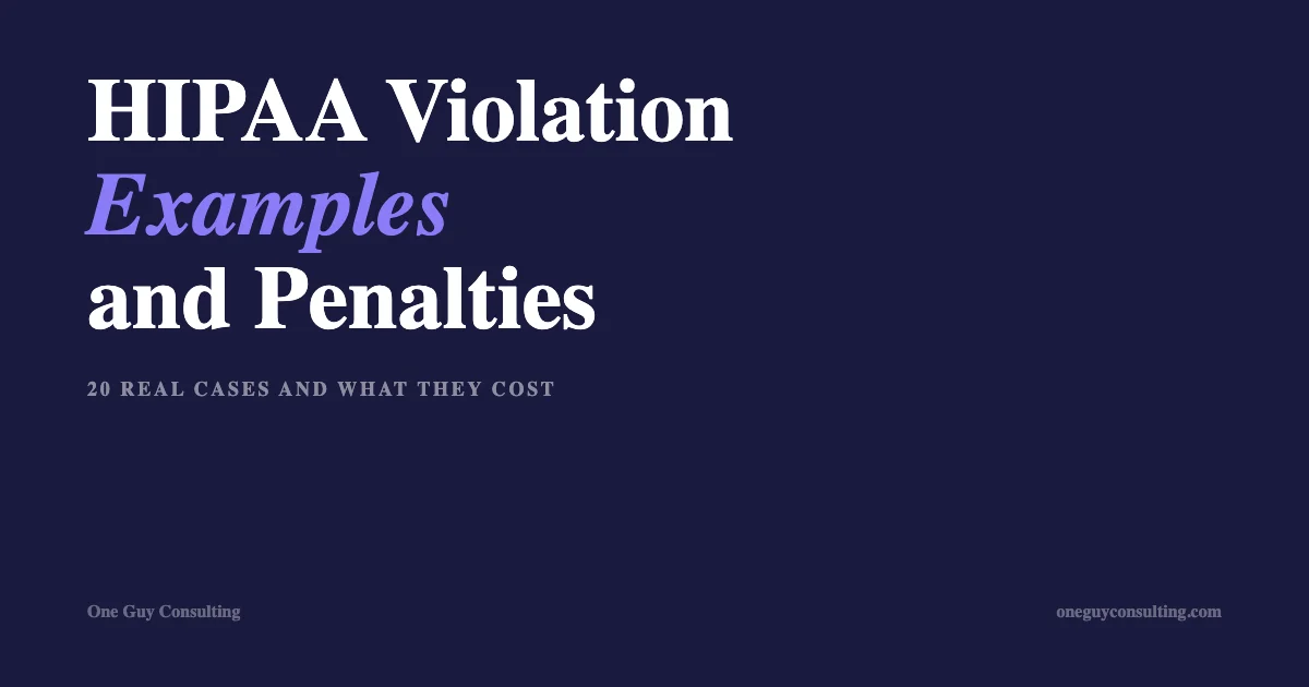 HIPAA violation examples and penalties from real OCR enforcement cases