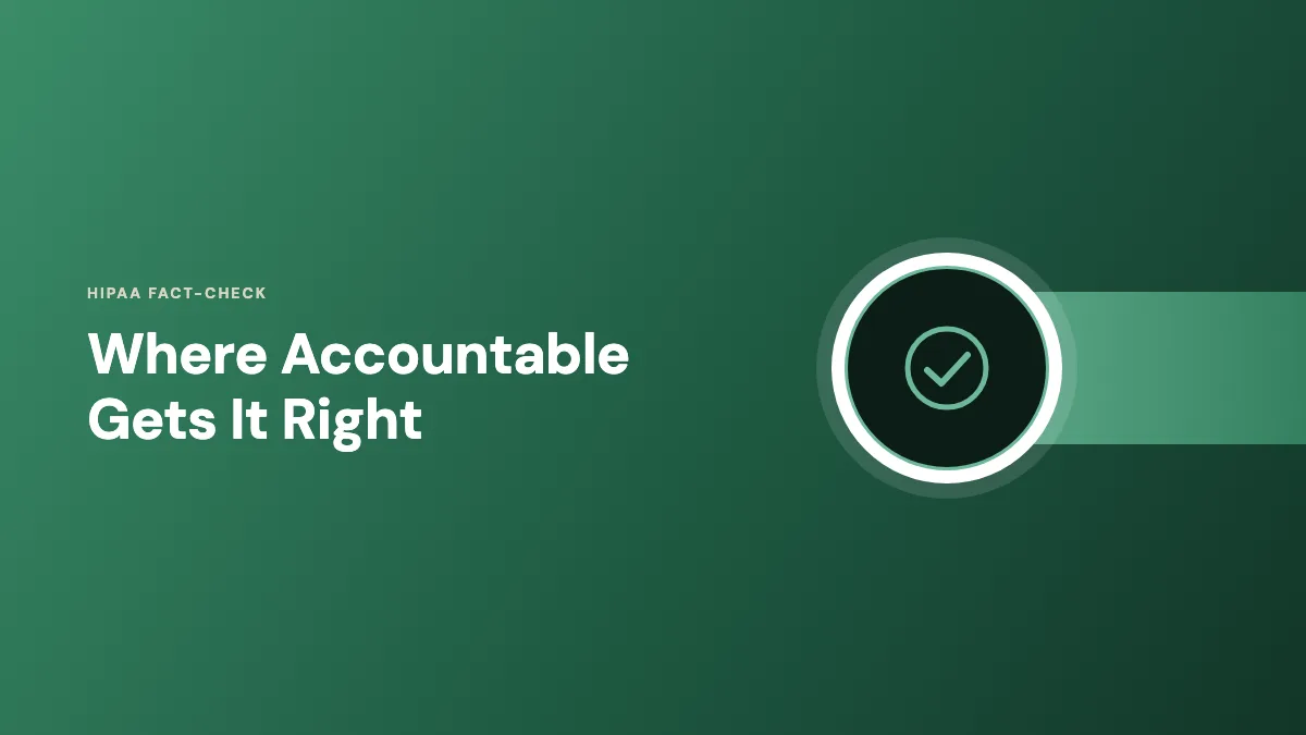 AccountableHQ HIPAA fact-check graphic marking where Accountable's content gets the regulation right